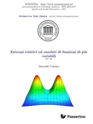 cover image of Estremi relativi ed assoluti di funzioni di più variabili